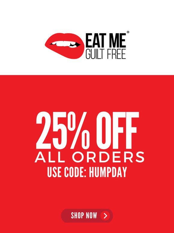 25% OFF SITEWIDE  ️ HAPPY HUMPDAY