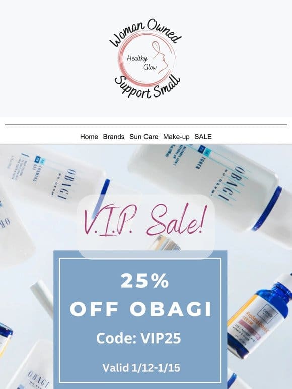 25% Off Obagi Products!