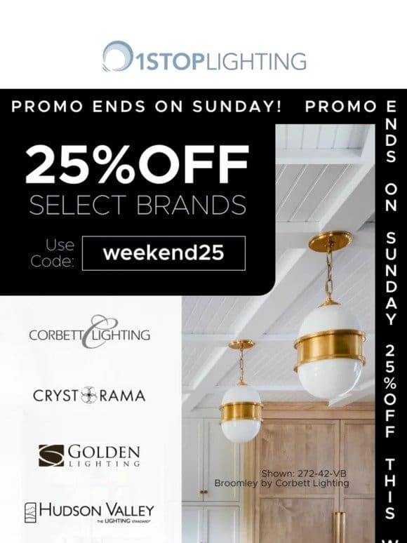 25% Off Select Brands! Don’t Miss Out!