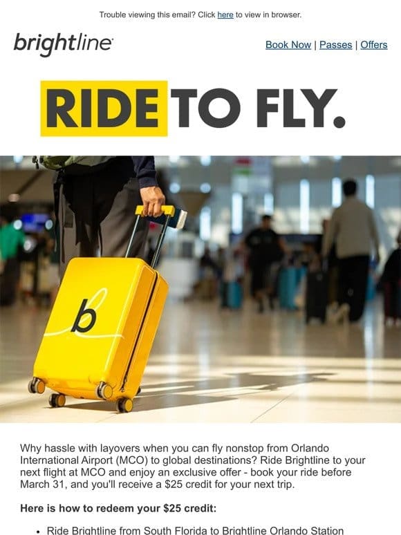 $25 credit when you Ride to Fly?