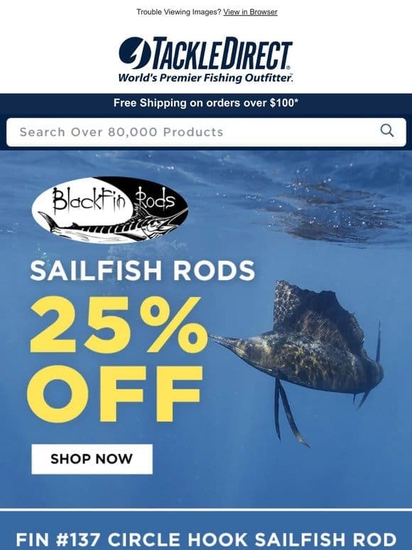 25% off Blackfin Sailfish Rod Sale