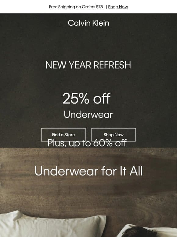 25% off Underwear in Stores and Online
