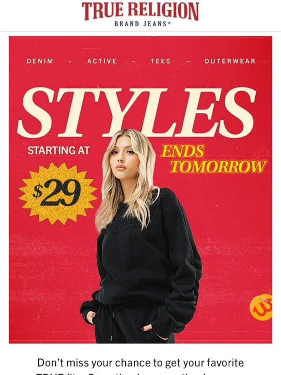 $29 styles ends tomorrow