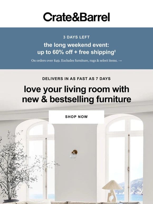3 DAYS LEFT for up to 40% off living room furniture!