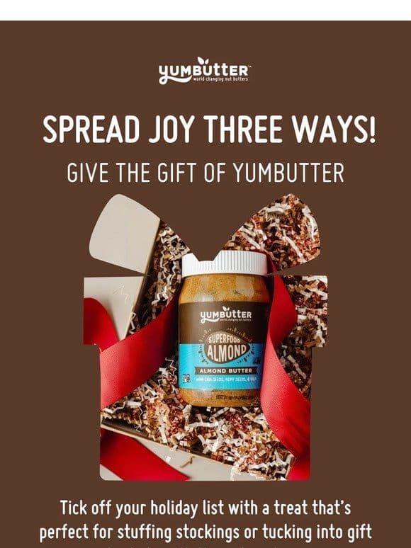 3 fun ways to gift Yumbutter