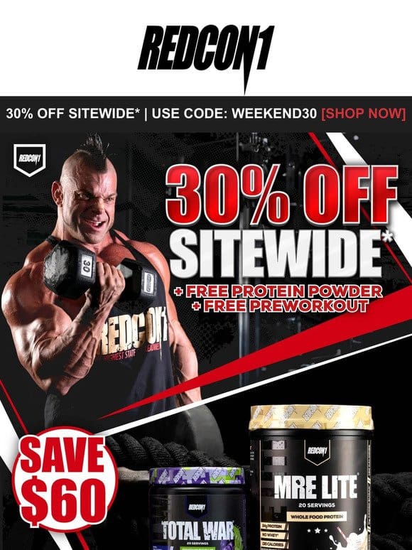 30% OFF Sitewide* + Free TOTAL WAR Preworkout