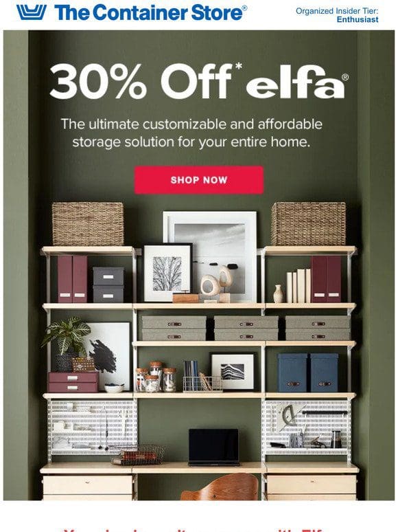 30% Off Elfa – Make 2024 Your Most Organized Ever