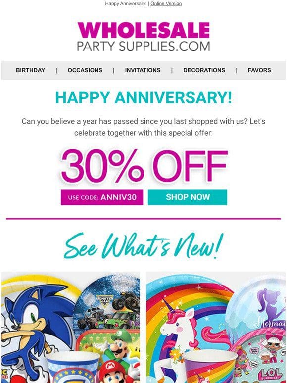 30% Off For Our Anniversary!