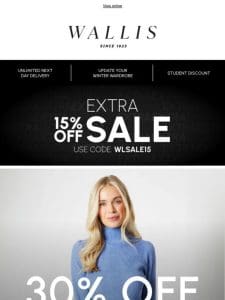 30% off ALL Wallis ends midnight