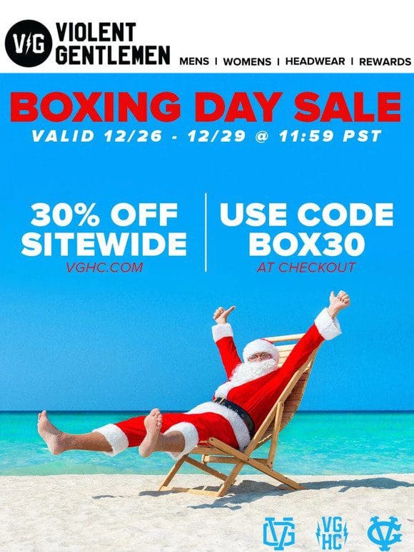 30% off Boxing Day Sale Starts NOW