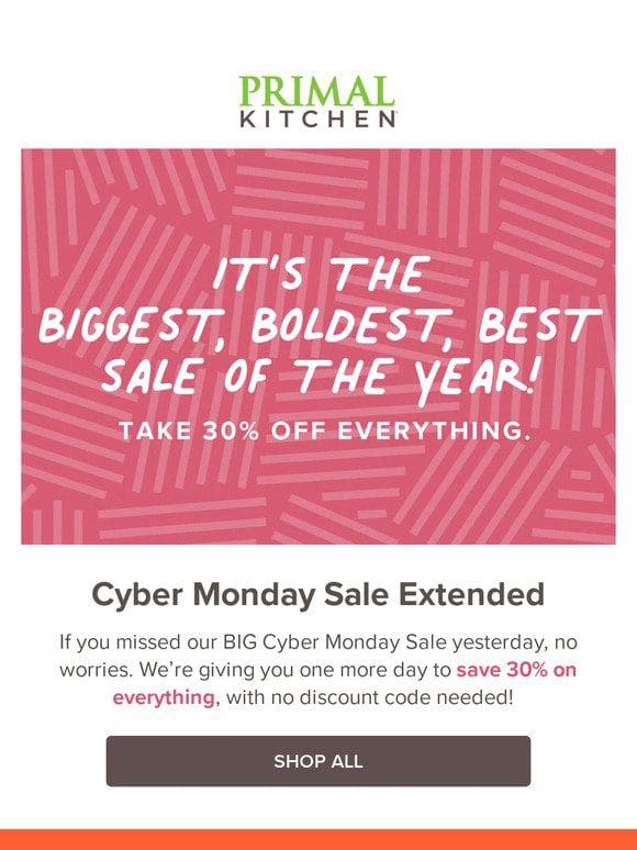 30% off EXTENDED one more day!