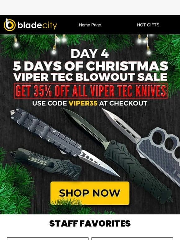 35% OFF ALL VIPER TEC KNIVES!