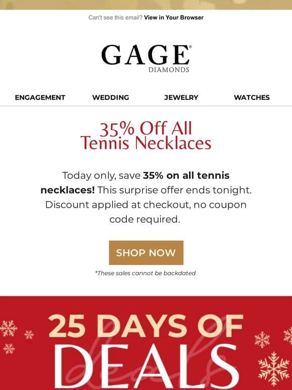 35% Off ALL Tennis Necklaces!