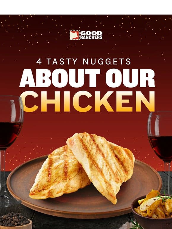 4 Tasty Nuggets About Our Chicken