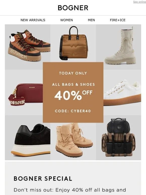 40% Off All Bags and Shoes | Today Only