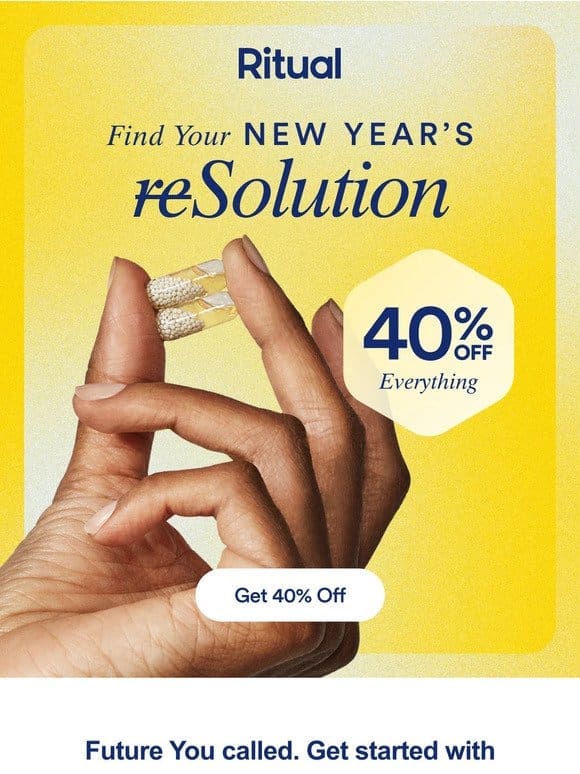 40% off lasting New Year’s solutions