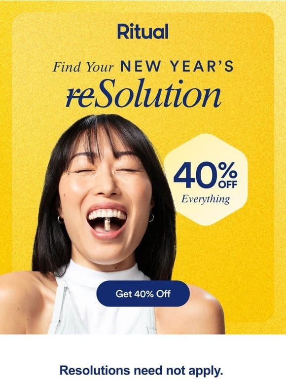 40% off your New Year Ritual