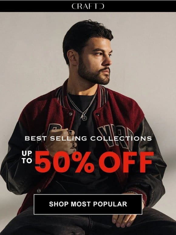 50% OFF Best Selling Collections