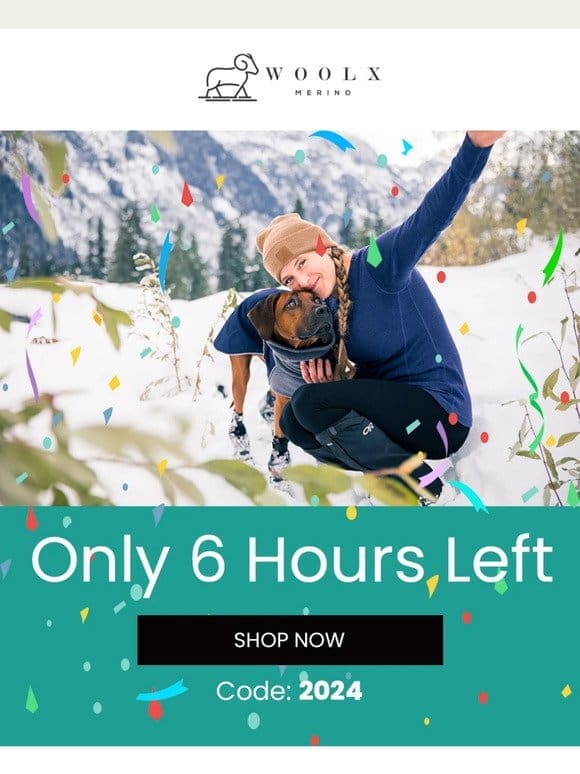 6 Hours Left to Save!