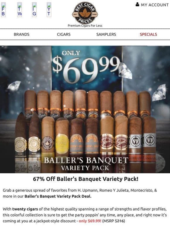 67% Off Baller’s Banquet 20-Cigar Sampler ����