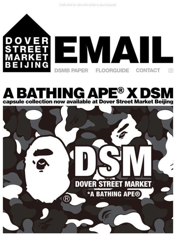 A Bathing Ape® x DSM capsule collection now available at Dover Street Market Beijing
