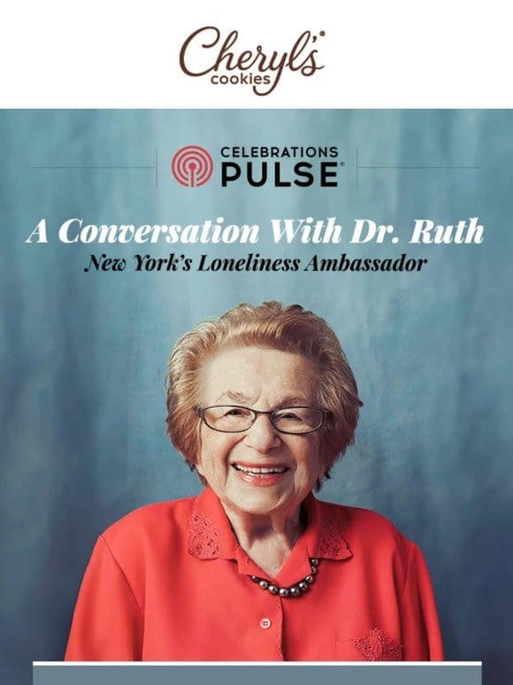 A Conversation About Loneliness with Dr. Ruth