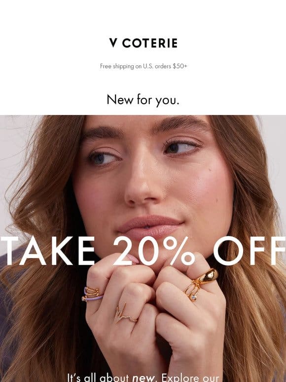 All About New. Take 20% Off!
