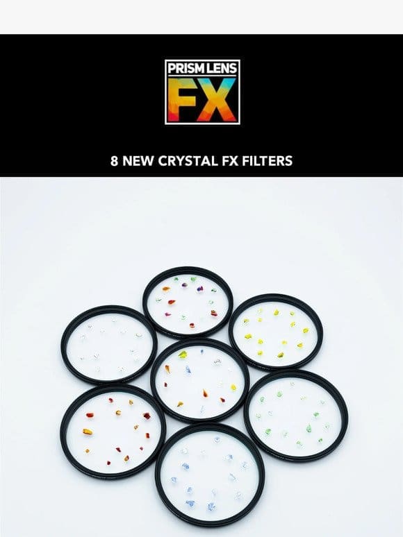 All New Crystal FX Filters