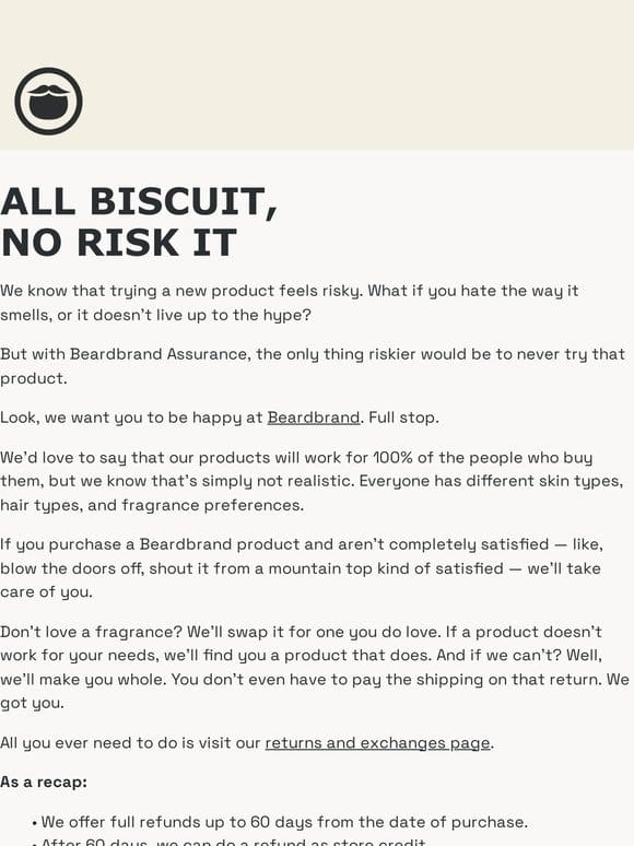 All biscuit， no risk it