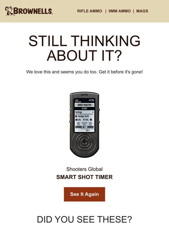 Are you still interested in the SMART SHOT TIMER?