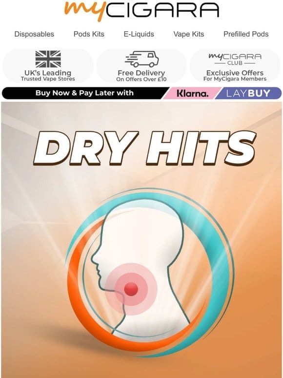 At last! The solution to dry hits