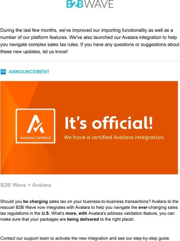 Avalara integration， better imports， and more