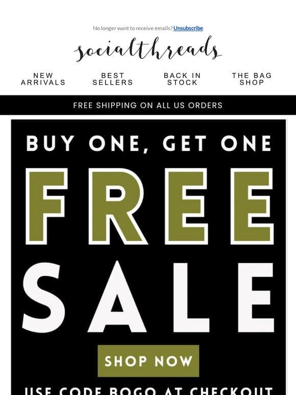BOGO Bliss: Grab your 2nd item for FREE!