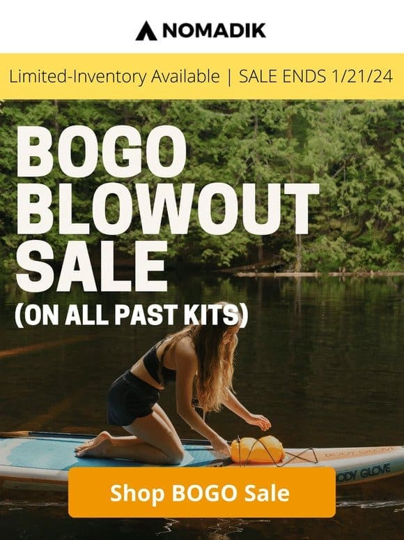 BOGO Blowout Sale Starts Now
