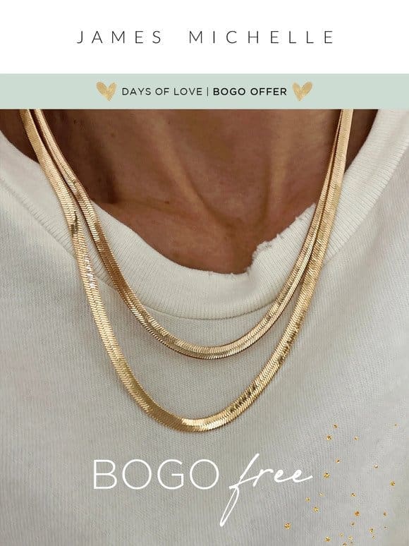 BOGO Free Snake Chain | Days of Love Sale