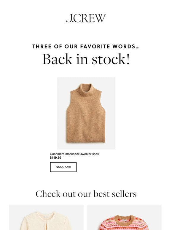 Back in stock! The Cashmere mockneck sweater shell.