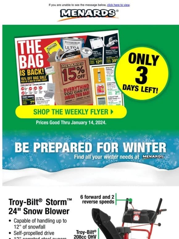 Bag Sale! ONLY THREE DAYS LEFT! PLUS Portable Propane Heater ONLY $139.99!
