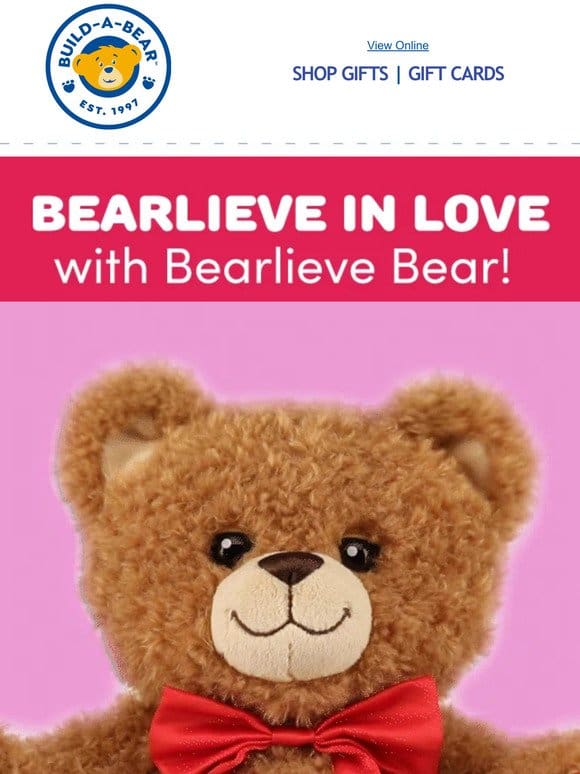 Bearlieve in Love With Bearlieve Bear!