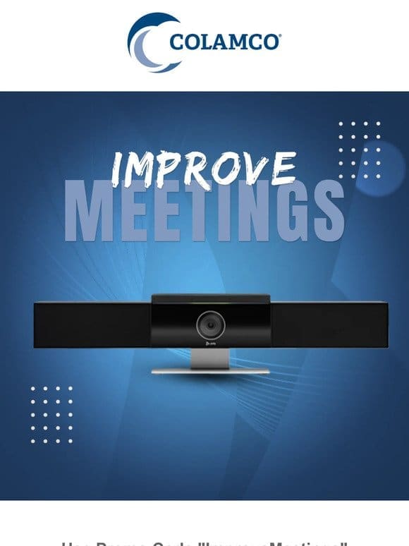 Better Tech， Better Meetings