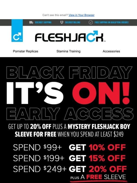 Black Friday Early Access! Up to 20% Off PLUS…
