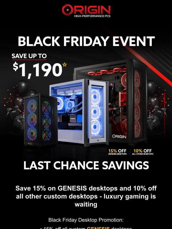 Black Friday Savings here – up to $1，190 off laptops and 15% off GENESIS desktops