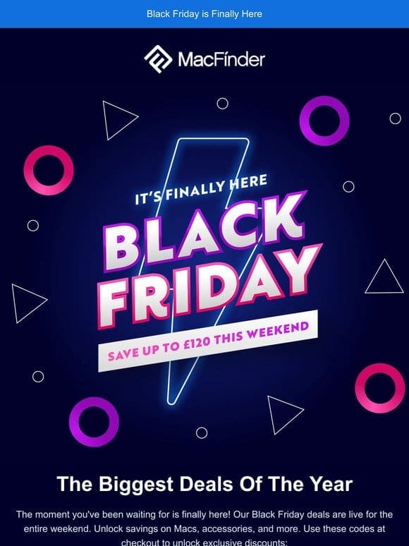 Black Friday is Finally Here!