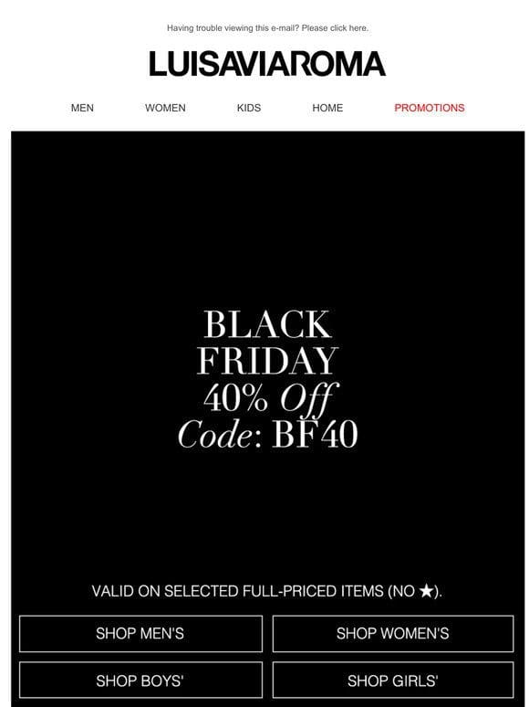 Black Friday is HERE: enjoy 40% off with code BF40