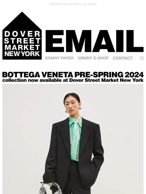Bottega Veneta Pre-Spring 2024 collection now available at Dover Street Market New York