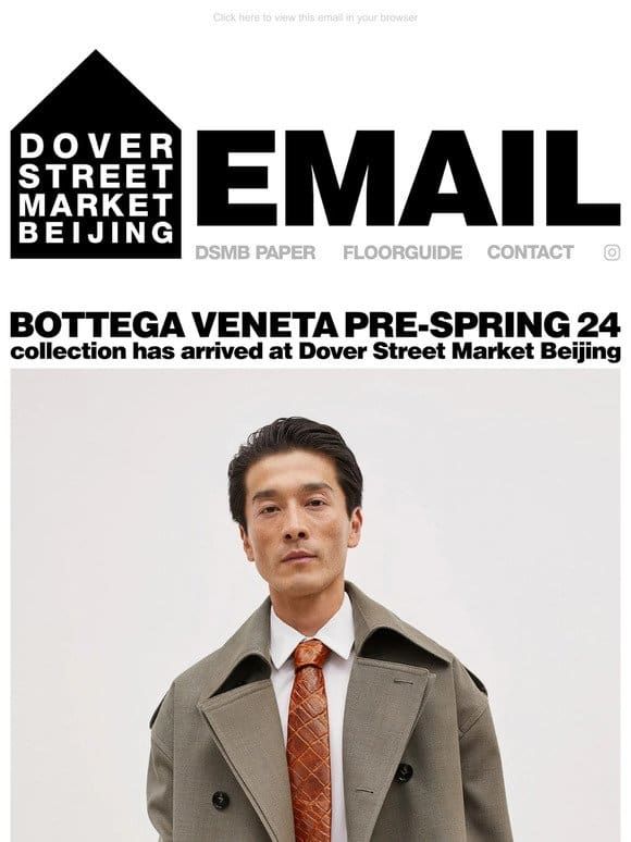 Bottega Veneta Pre-Spring 24 collection has arrived at Dover Street Market Beijing