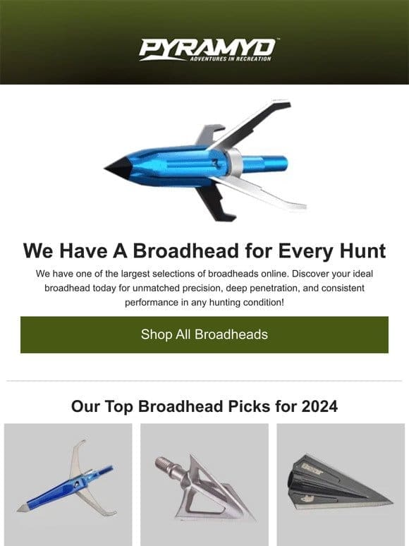 Broadhead Bonanza: You’ve Got Options!