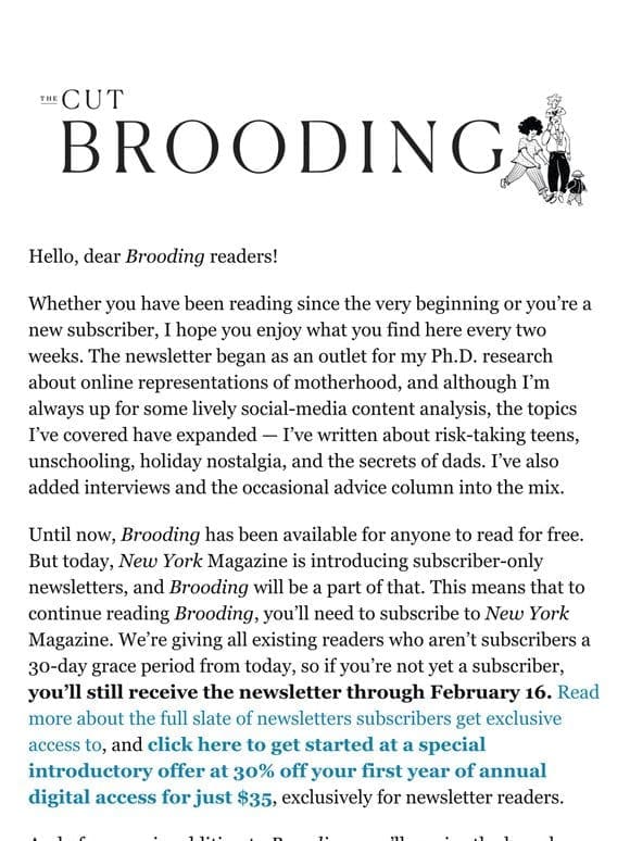 Brooding Is Going Subscriber-Only