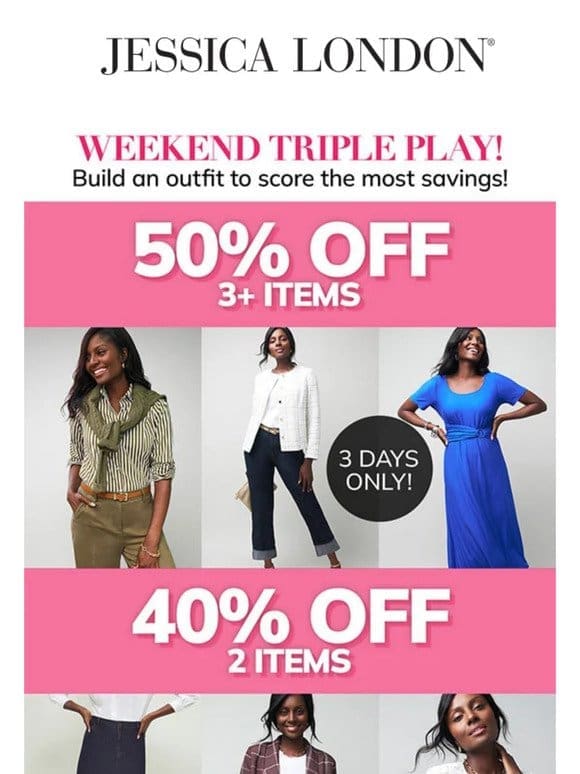 Build an outfit & SAVE UP TO 50% OFF!