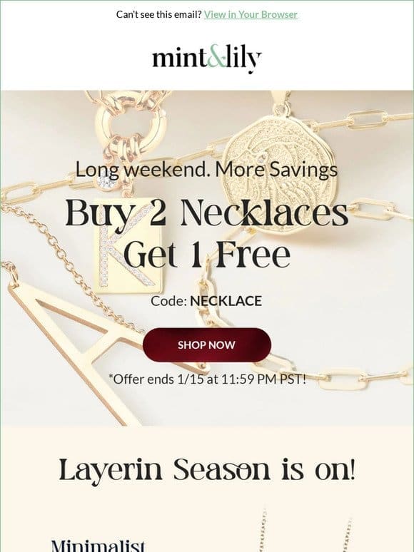 Buy 2 necklaces， get one FREE