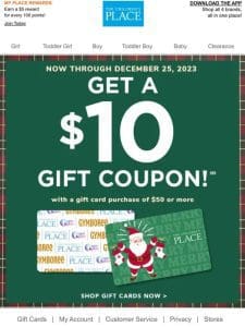 Buy $50+ in GIFT CARDS， get a $10 GIFT COUPON!